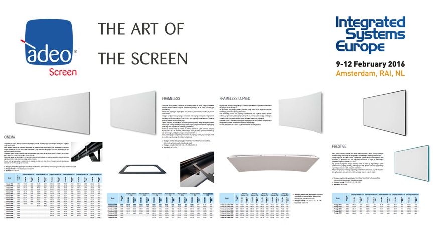 Adeo Screen - Nowe ekrany projekcyjne w ofercie - Cinema, Frameless, Frameless Curved, Prestige - targi ISE 2016, Amsterdam